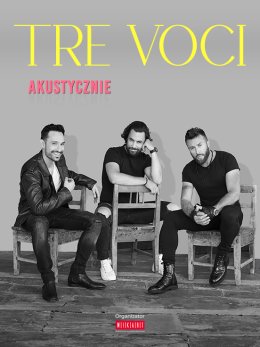 TRE VOCI - Akustycznie